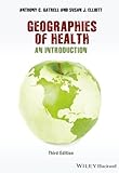 Geographies of Health: An Introduction