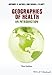 Geographies of Health: An Introduction