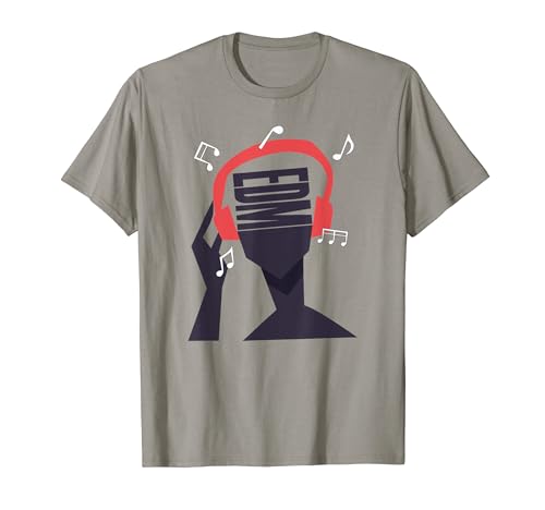 Mis Auriculares Solo Reproducen EDM Camiseta