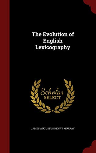 The Evolution of English Lexicography 1296734137 Book Cover