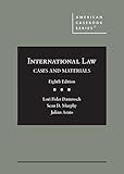 International Law, Cases and Materials (American Casebook Series)