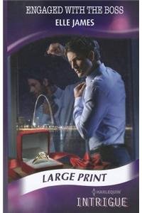 Engaged with the Boss