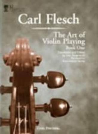 Amazon | Art of Violin Playing: Book One | Flesch, Carl | Strings