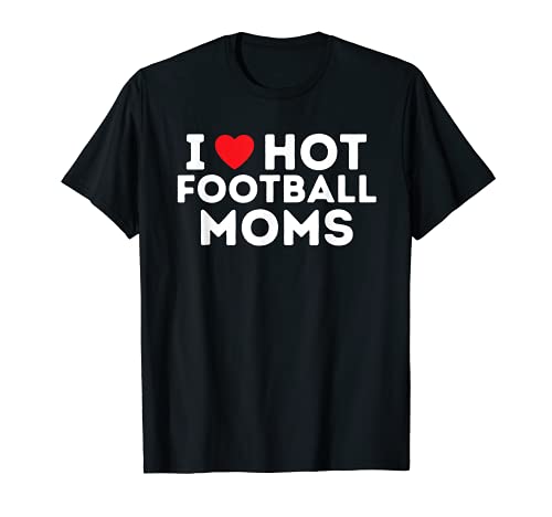 Hot Football Moms Camiseta