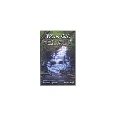 Waterfalls of the Southern Appalachians & Great Smoky Mountains