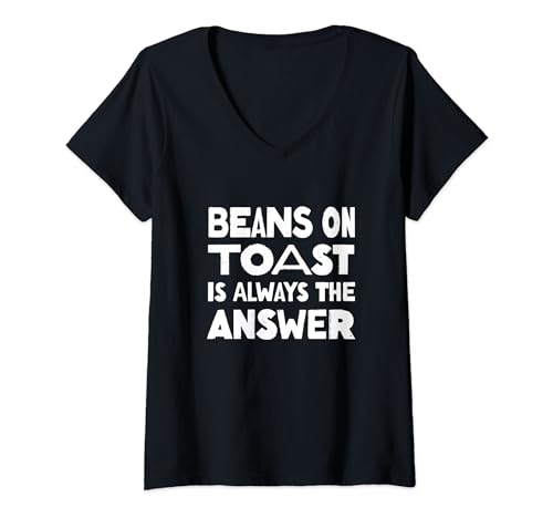 Mujer Frijoles en tostadas es siempre la respuesta - Fun British Food Camiseta Cuello V
