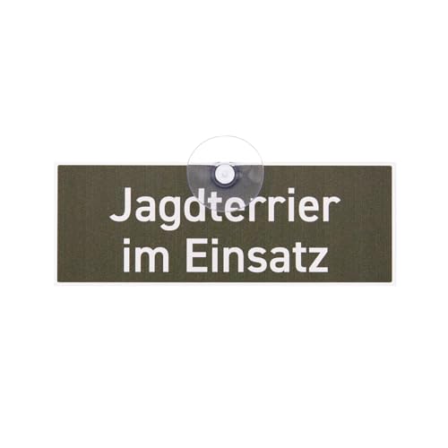 JAGDTERRIER IM EINSATZ - Premium Schild mit Saugnapf zur Befestigung