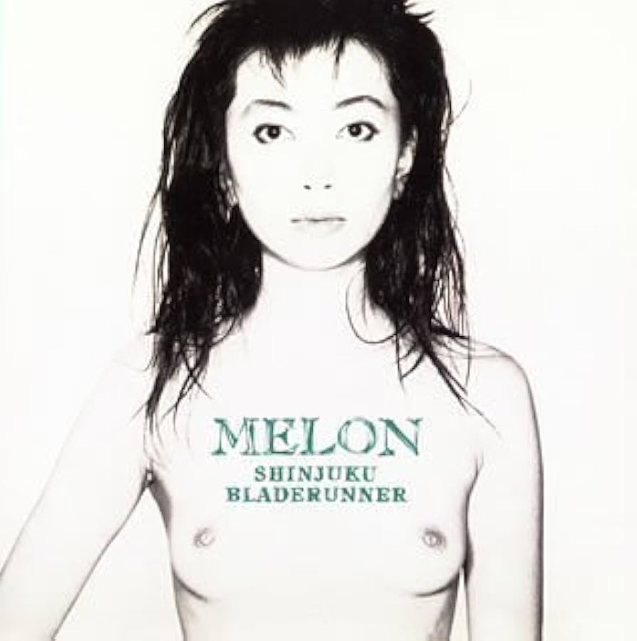 Amazon.co.jp: 新宿ブレード・ランナー - MELON: ミュージック Amazon.co.jp: 新宿ブレード・ランナー - MELON: ミュージック