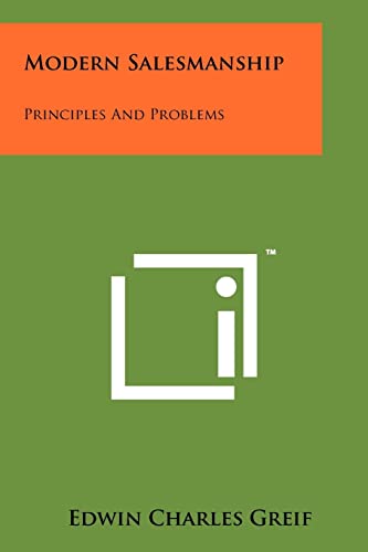 Modern Salesmanship: Principles and Problems