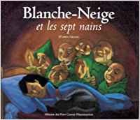 Blanche-Neige et les sept nains 2081602652 Book Cover