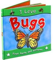 I Love Bugs 0760790582 Book Cover
