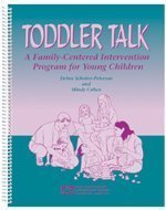 Spiral-bound Toddler talk: A family-centered program for young children Book