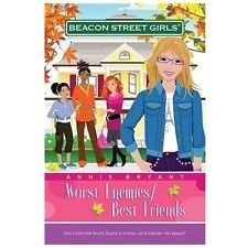 Worst Enemies/Best Friends (Beacon Street Girls #1) (Beacon Street Girls) [Unknown Binding]