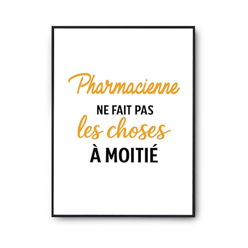 Affiche Pharmacienne Otshirt - Poster Humour Imprimé en France pour Décoration Murale
