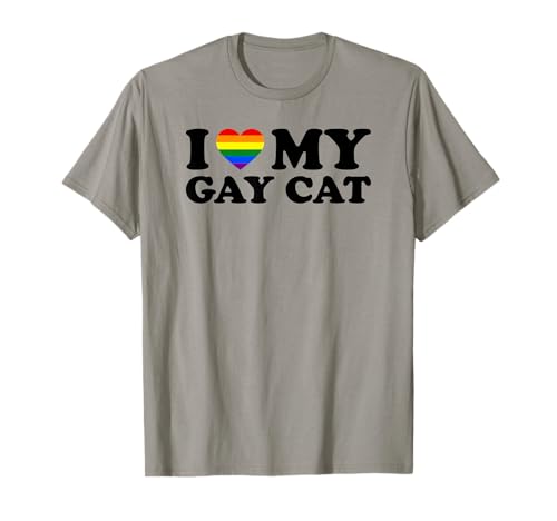 I Love My Gay Cat T-Shirt