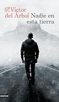 Nadie en esta tierra 842336271X Book Cover