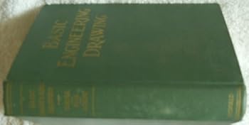 Basic engineering drawing;: A text integrating engineering drawing, descriptive geometry, machine drawing,