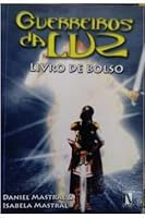 GUERREIROS DA LUZ - LIVRO DE BOLSO 858860681X Book Cover