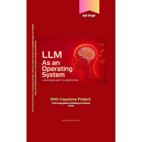 LLM : As an Operating System Audiobook By Ajit Singh cover art