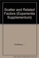 Scatter and Related Factors (Experientia Supplementum) 3764327774 Book Cover