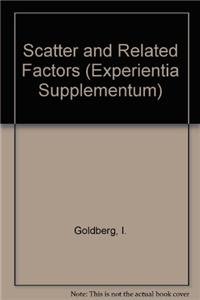 Hardcover Scatter and Related Factors (Experientia Supplementum) Book