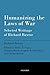 Humanizing the Laws of War: Selected Writings of Richard Baxter