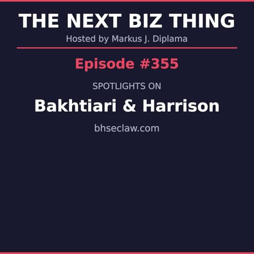 Next Biz Thing #355 bhseclaw.com