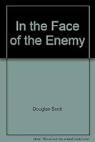 In the Face of the Enemy 0812588479 Book Cover
