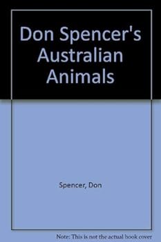 Paperback Don Spencer's Australian Animals Book