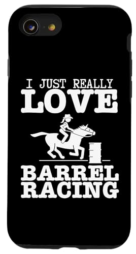 I Just Really Love Barrel Racing �t�@�j�[���f�B�[�X�o�������[�T�[ �X�}�z�P�[�X iPhone SE (2020) / 7 / 8 �p