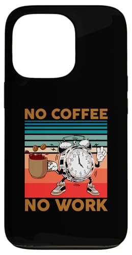 No Coffee No Work �J�t�F�C�� �o���X�^ �ʔ����R�[�q�[���D�� �X�}�z�P�[�X iPhone 13 Pro �p