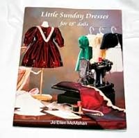 Little Sunday dresses for 18" dolls 0615111556 Book Cover