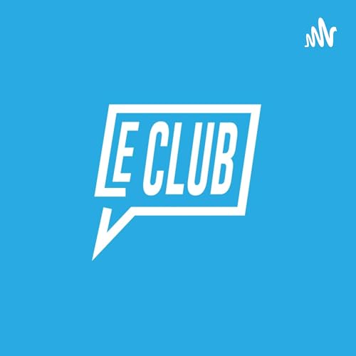 『LE CLUB PODCAST』のカバーアート