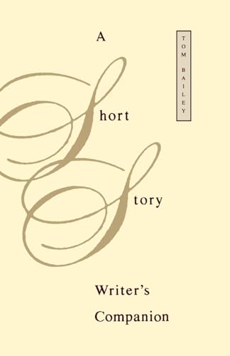 SHORT STORY WRITER'S COMPANION P