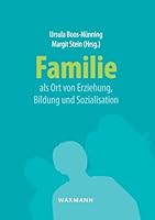 Familie als Ort von Erziehung, Bildung und Sozialisation 3830927835 Book Cover