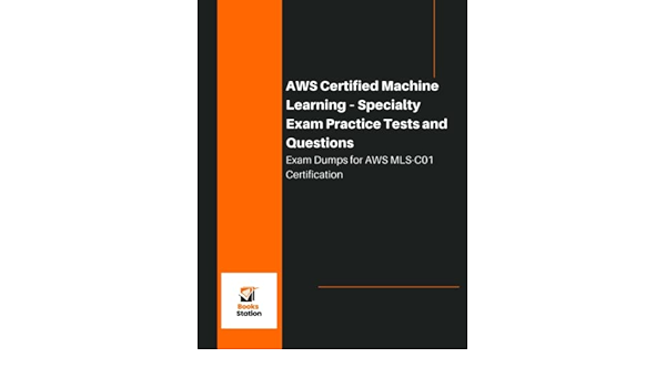 AWS-Certified-Machine-Learning-Specialty Praxisprüfung