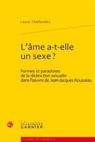 L'Ame A-T-Elle Un Sexe ?: Formes Et Paradoxes de la Distinction Sexuelle Dans l'Oeuvre de Jean-Jacques Rousseau (French Edition) 2812402199 Book Cover