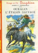 Unknown Binding Ouragan l'etalon sauvage [French] Book