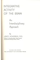 Integrative Activity of the Brain 0226450546 Book Cover