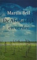 De Afsluitdijk en verder 904460175X Book Cover