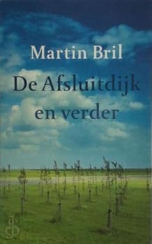 Unknown Binding De Afsluitdijk en verder [Dutch] Book