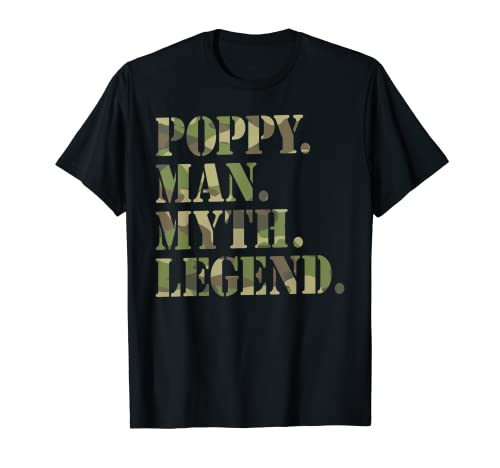 Mens Poppy Man Myth Legend Tee-Shirt idea for Grandpa Funny Poppy T-Shirt