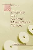  Developing and Validating Multiple-choice Test Items