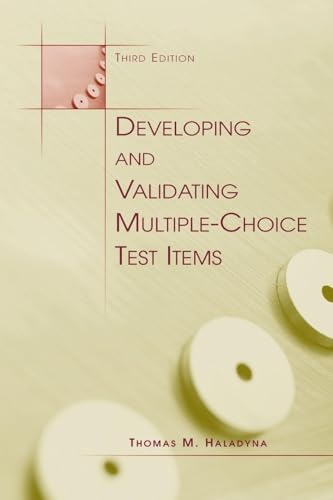  Developing and Validating Multiple-choice Test Items