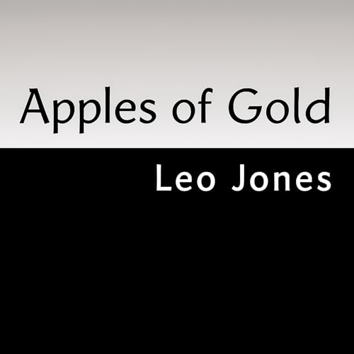 Apples of Gold by Leo Jones episode artwork