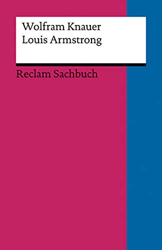 Louis Armstrong (Reclams Universal-Bibliothek)