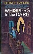 Whispers in the Dark 0890410844 Book Cover