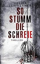 free reading Ebooks So stumm die Schreie: Thriller (Fabian Prior) (German Edition) Full Audiobook Audible