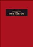  Die Funde der älteren Bronzezeit des nordischen Kreises in Dänemark,... / Kreis Segeberg: Funde der älteren Bronzezeit, Band 20 (Die Funde der älteren ... Schleswig-Holstein und Niedersachsen)
