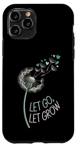 Let Go Let Grow Dandelion X}zP[X iPhone 11 Pro p